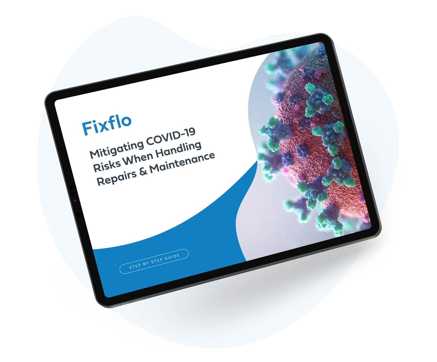 Fixflo Step-by-Step Guide - Mitigating Covid-19 Risks When Handling Repairs & Maintenance