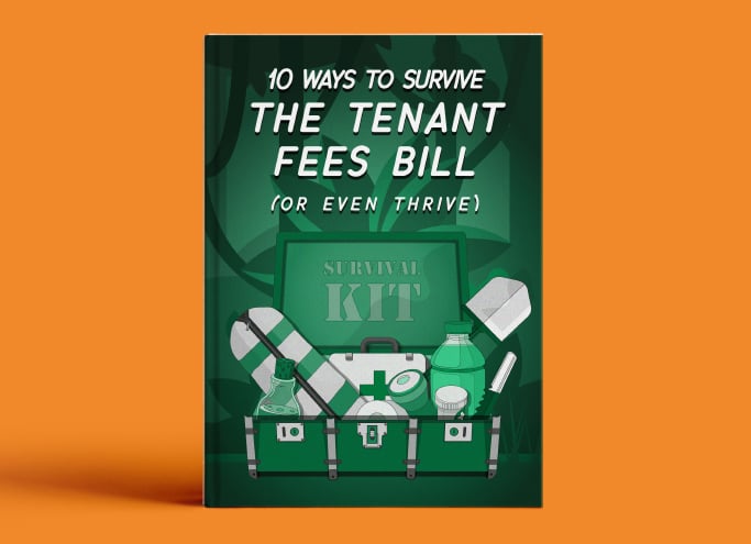 10 Ways to Survive the Tenant Fee Ban (or even thrive..!)