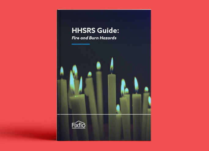 HHSRS - Fire, Explosions and Burn Hazards