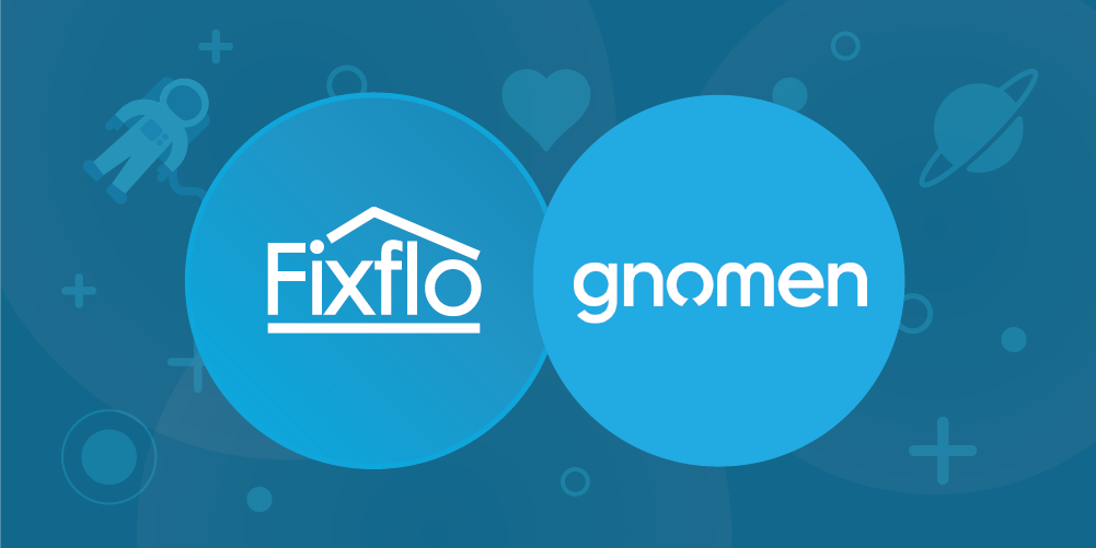 Fixflo Integrations: Introducing Gnomen