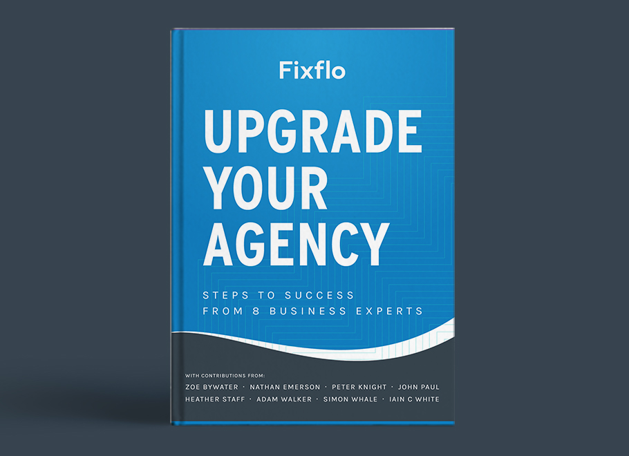 Upgrade your Agency - Steps to Success from 8 Business Experts